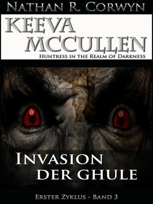 cover image of Keeva McCullen 3--Invasion der Ghule
